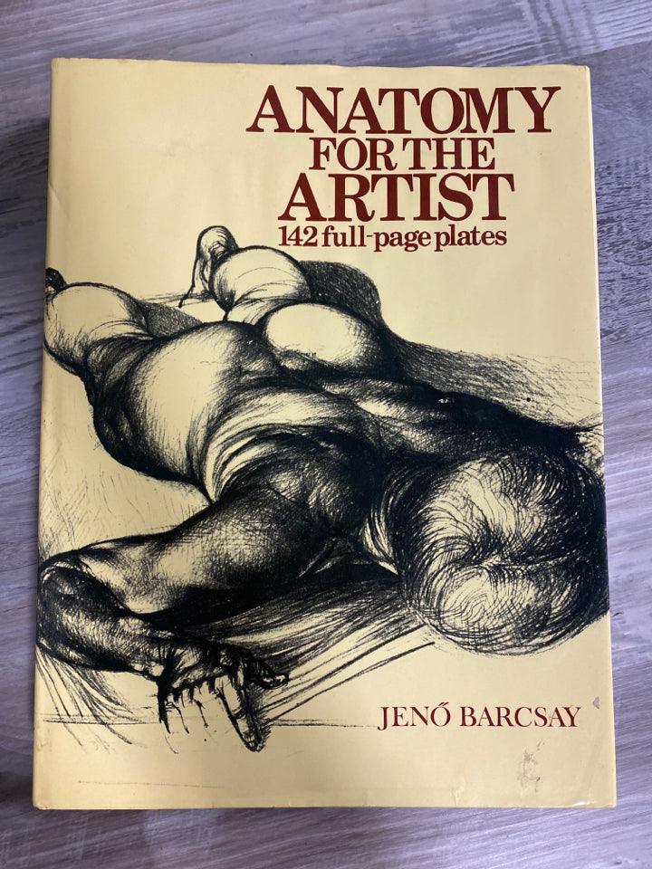 Anatomy For The Artist by Jeno Barcsay