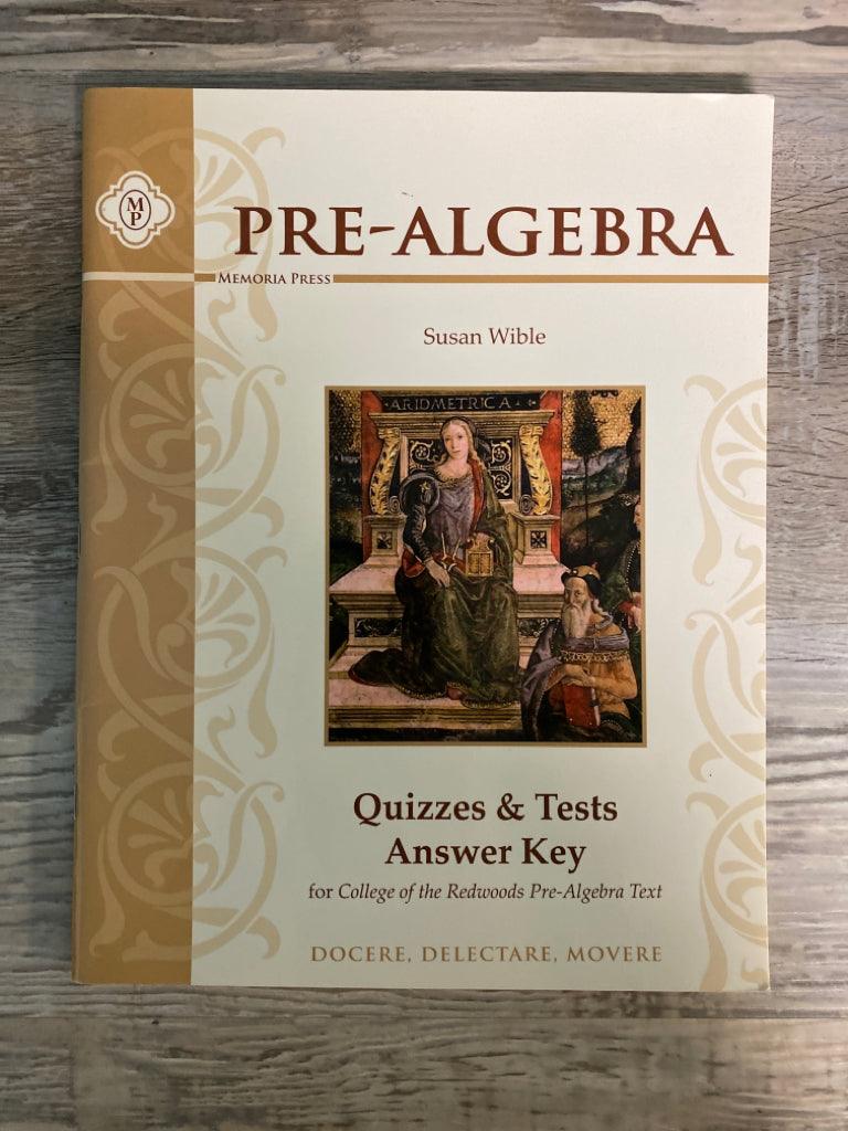 Prealgebra Lesson Plans & Quiz Test Answer Key by Memoria Press