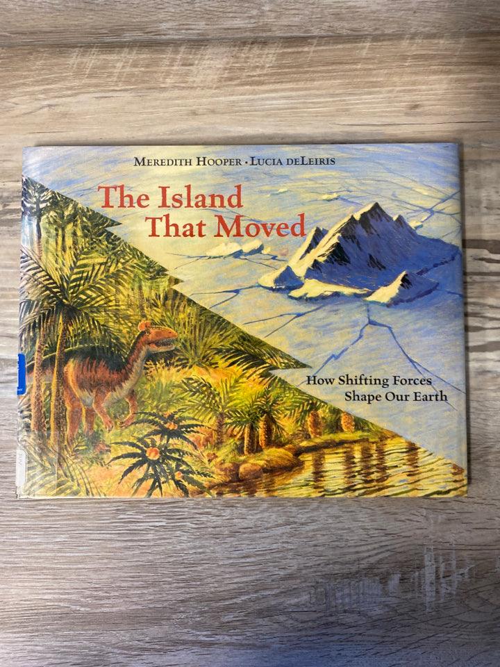 The Island That Moved by Merideth Hooper