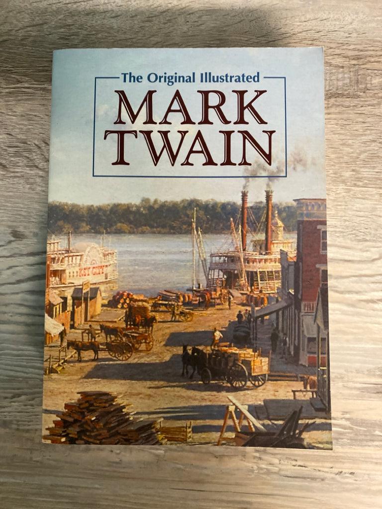 The Original Illustrated Mark Twain