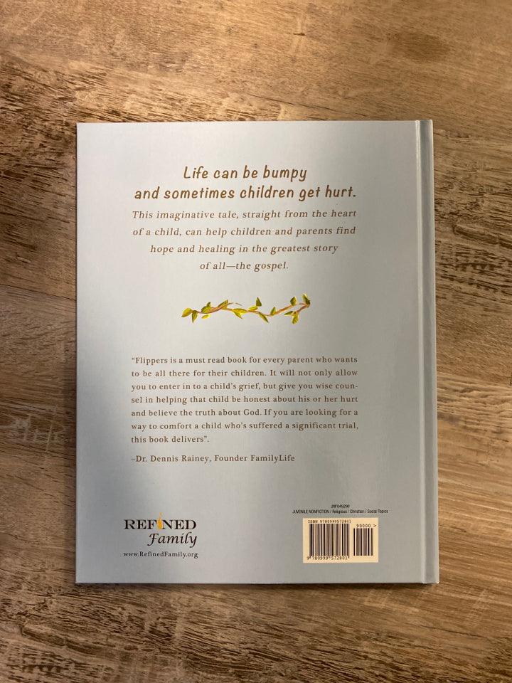 Flippers, A Story for Children facing suffering and loss by Asa Tittle - First Homeschool