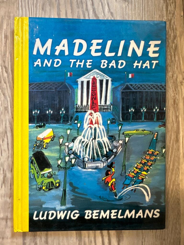 Madeline and the Bad Hat by Ludwig Bemelmans