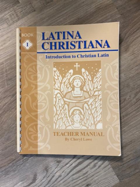 Latina Christiana, Book I Teachers Manual 2nd Ed. - First Homeschool