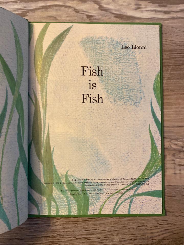 Fish is Fish by Leo Lionni