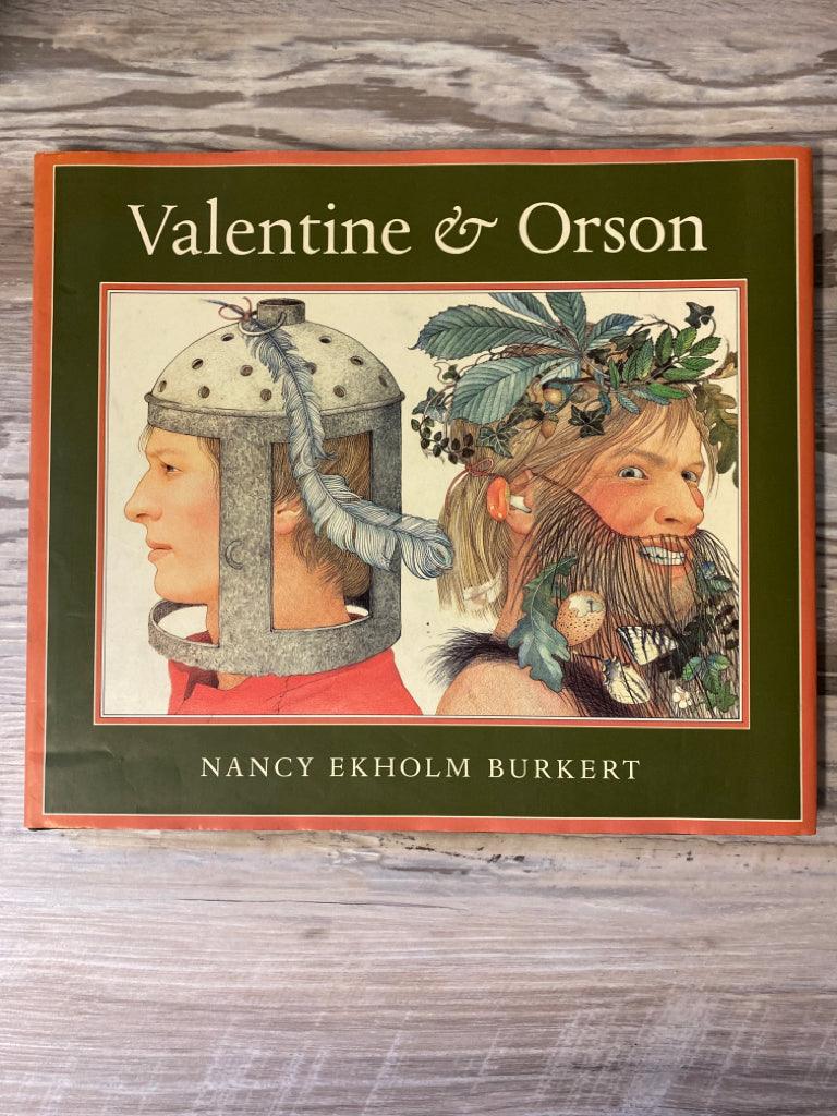 Valentine & Orson by Nancy Ekholm Burkert