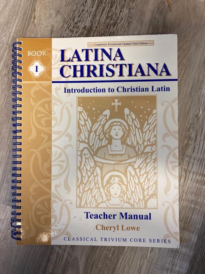 Memoria Press Latina Christiana Teacher's Manual 3rd Ed.