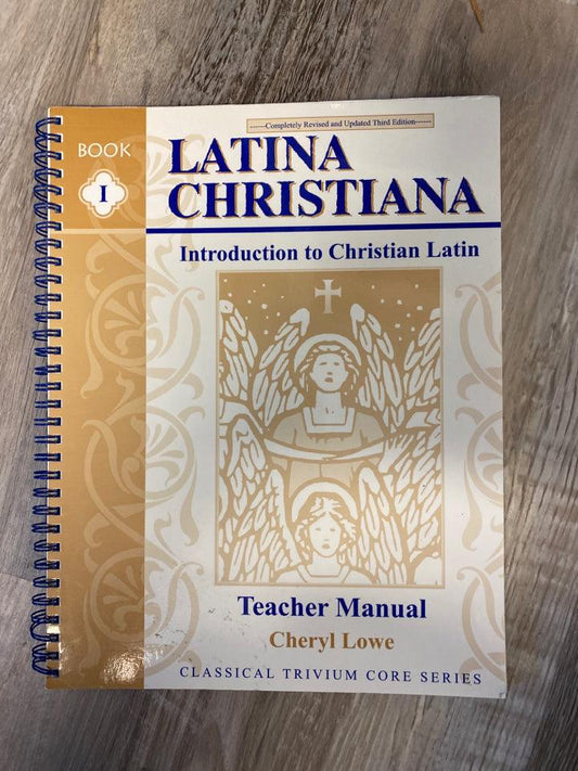 Memoria Press Latina Christiana Teacher's Manual 3rd Ed.