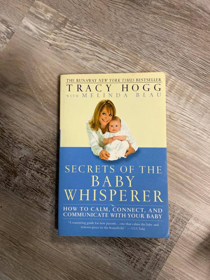 Secrets of The Baby Whisperer by Tracy Hogg - First Homeschool