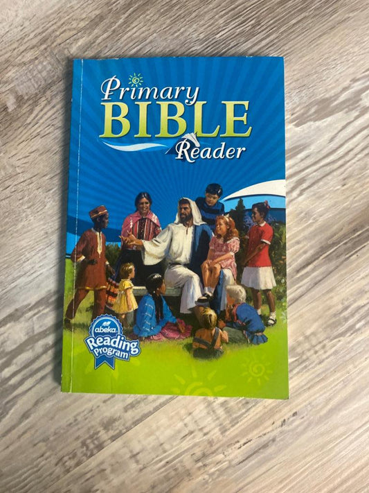 Abeka Primary Bible Reader 3rd Ed.