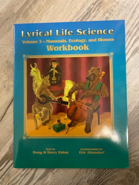 Lyrical Life Science Volume 2 Workbook - First Homeschool