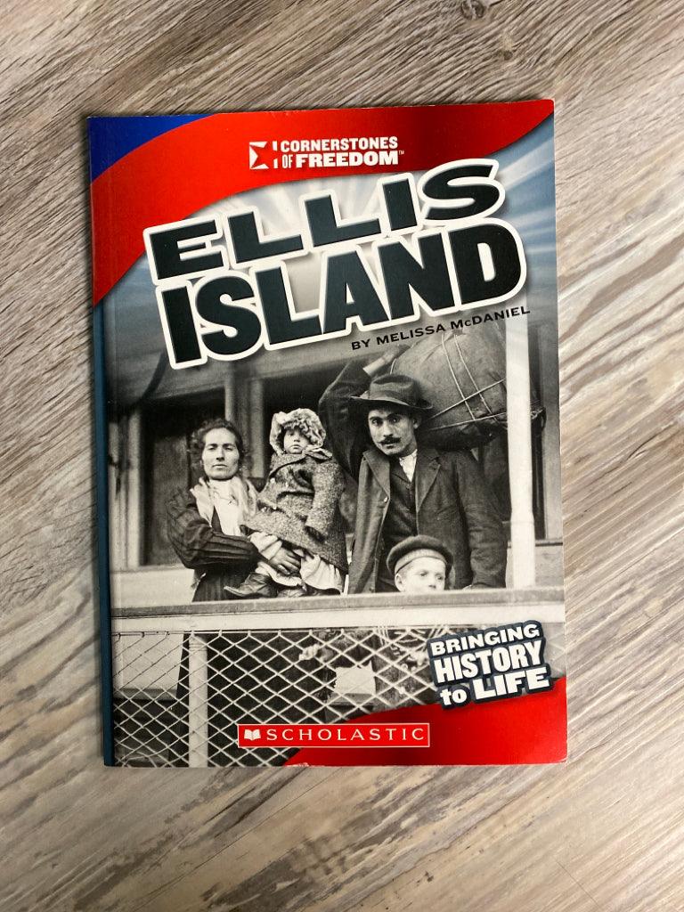 Cornerstones of Freedom: Ellis Island