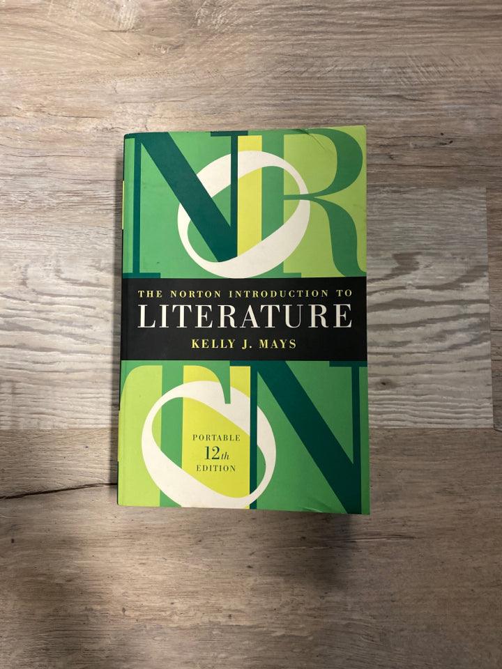 The Norton Introduction to Literature 12 th Ed. by Kelly J. Mays