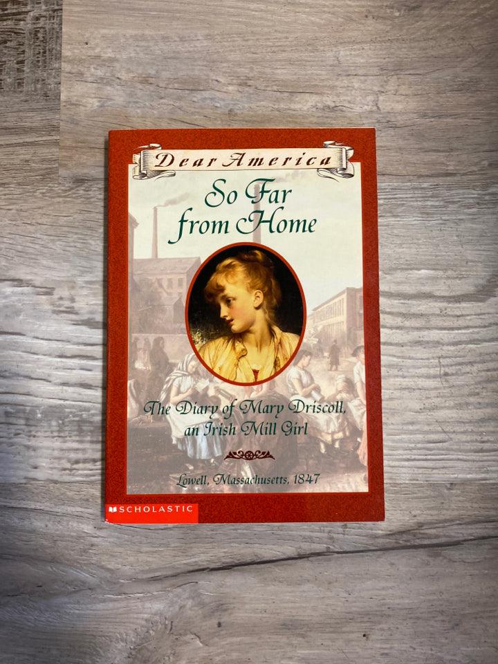 Dear America: So Far From Home