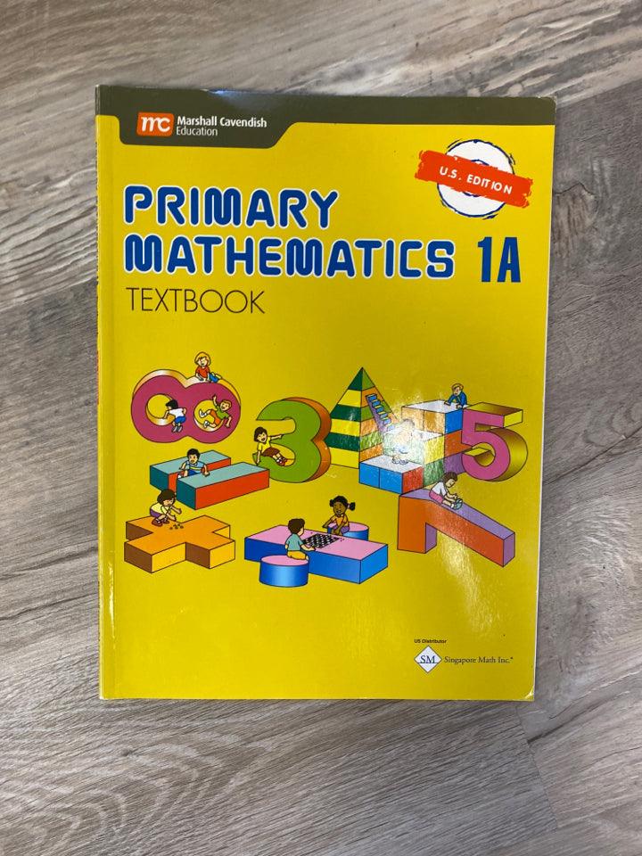Singapore Primary Mathematics 1A Textbook