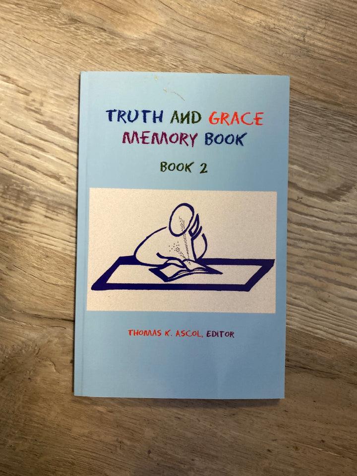 Truth and Grace Memory Book 2