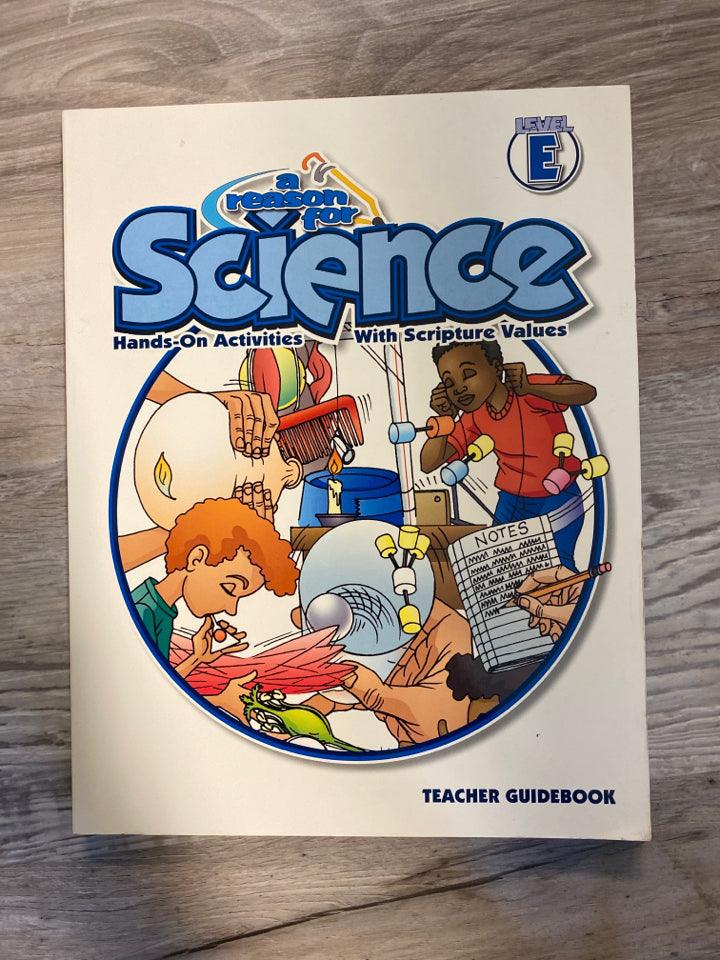 A Reason for Science Level E Teacher Guidebook