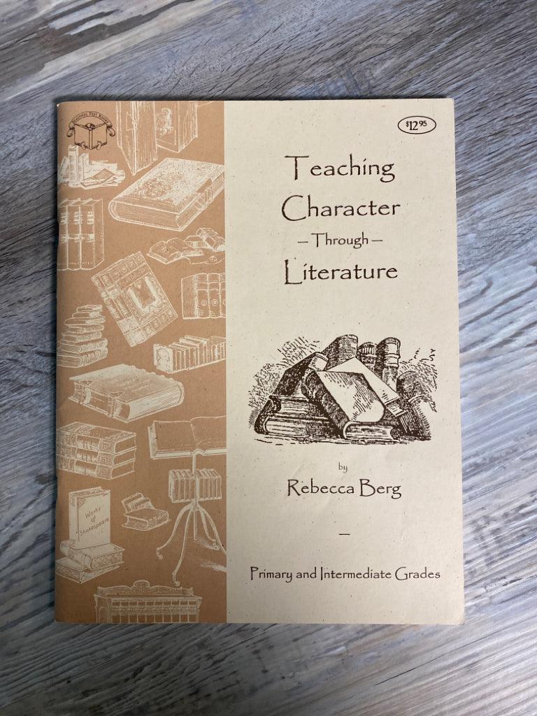 Teaching Character Through Literature, Beautiful Feet Books