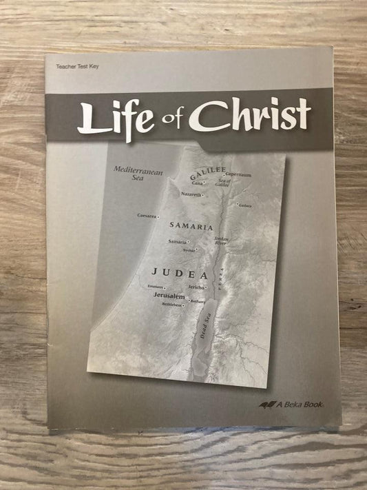 Abeka Life of Christ Test  Key