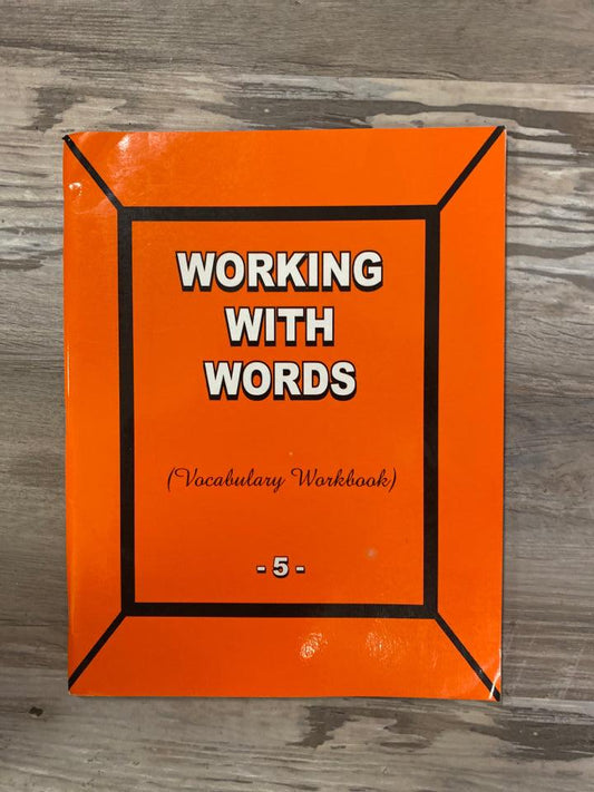 Working with Words 5 Vocabulary Workbook and Teacher's Edition
