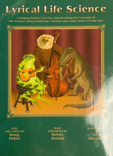 Lyrical Life Science, text and workbook - First Homeschool