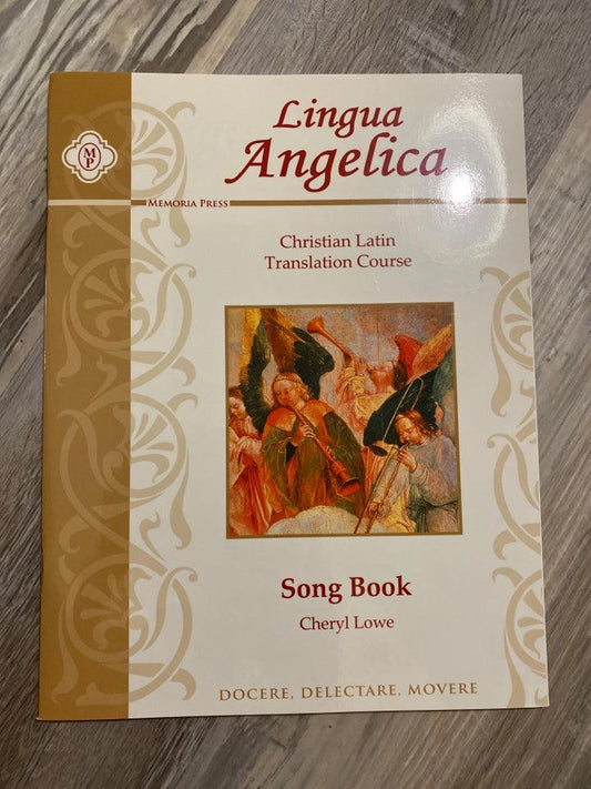 Memoria Press Lingua Angelica Song Book