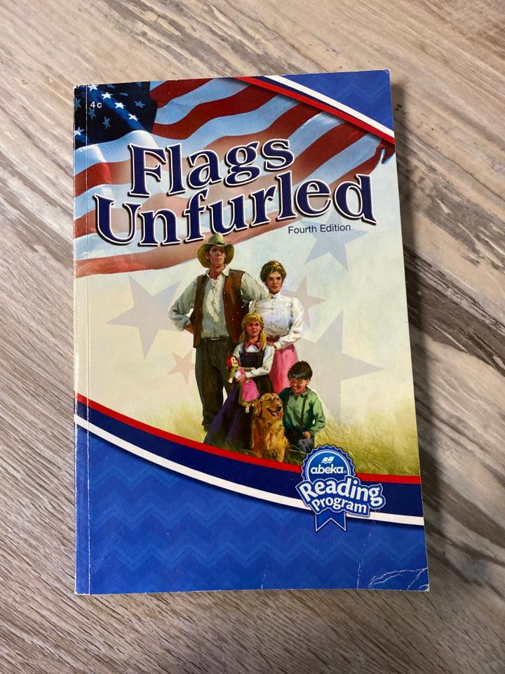 Abeka Reader Flags Unfurled 4th Ed., 4c