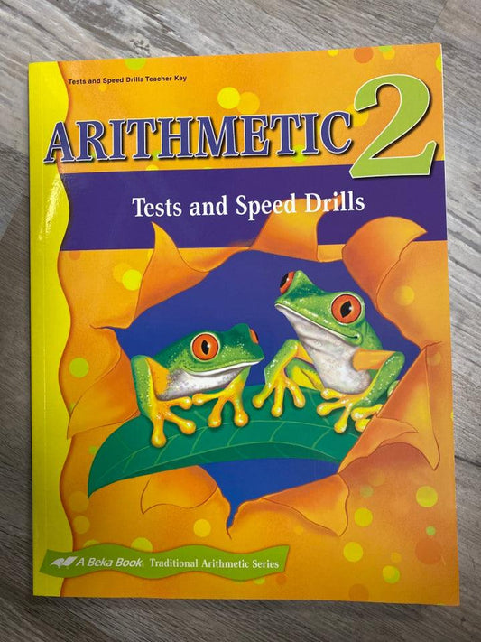 Abeka Arithmetic 2 Test and Speed Drills Teacher Key