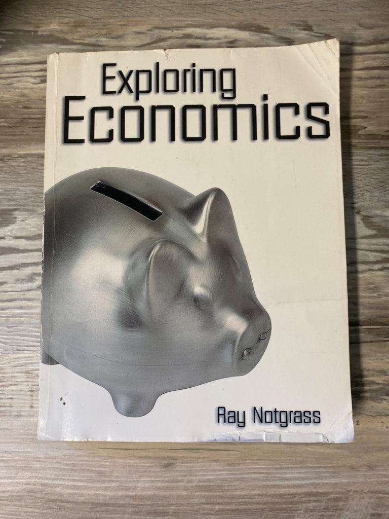 Notgrass Exploring Economics