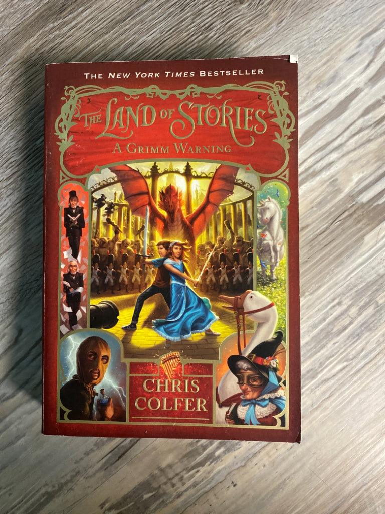 The Land of Stories: A Grimm Warning by Chris Colfer Book 3