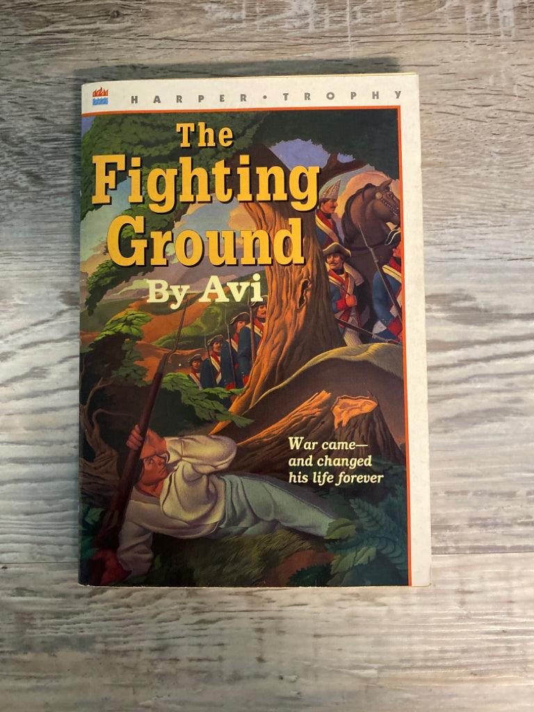 The Fighting Ground by Avi
