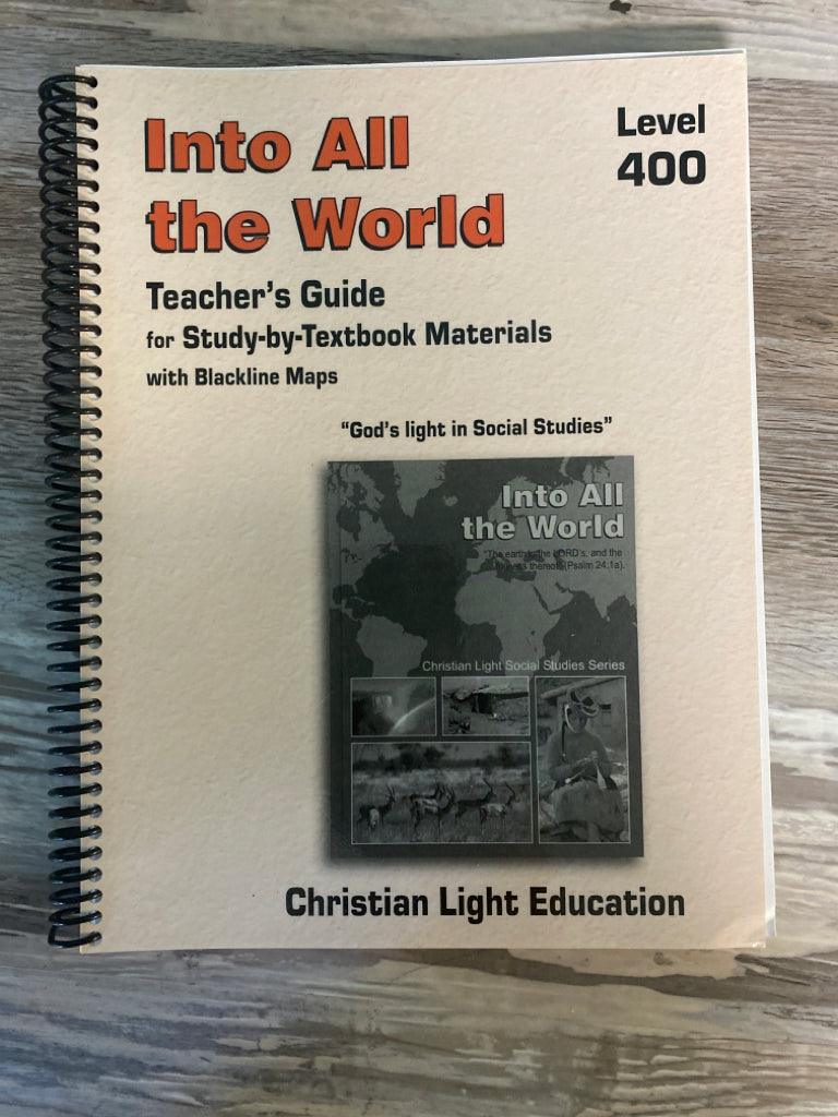 CLE Into All the World, Level 400 Teacher's Guide, Student Pack and Tests