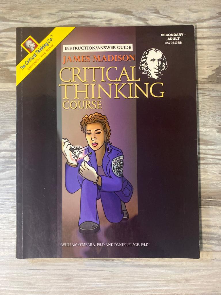 James Madison Critical Thinking Course Instruction/Answer Guide