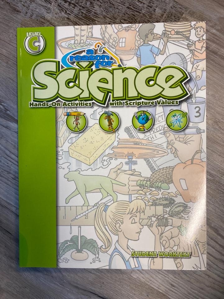 A Reason for Science Level C Student Worktext