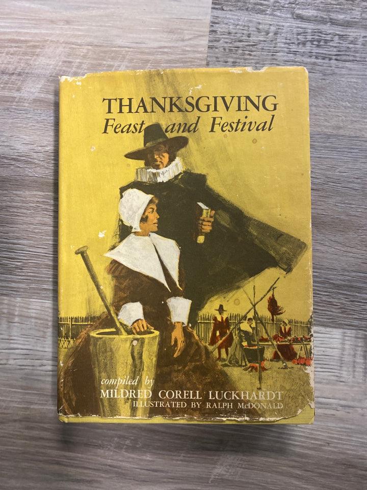 Thanksgiving Feast and Festival by Mildred Corell Luckhardt - First Homeschool