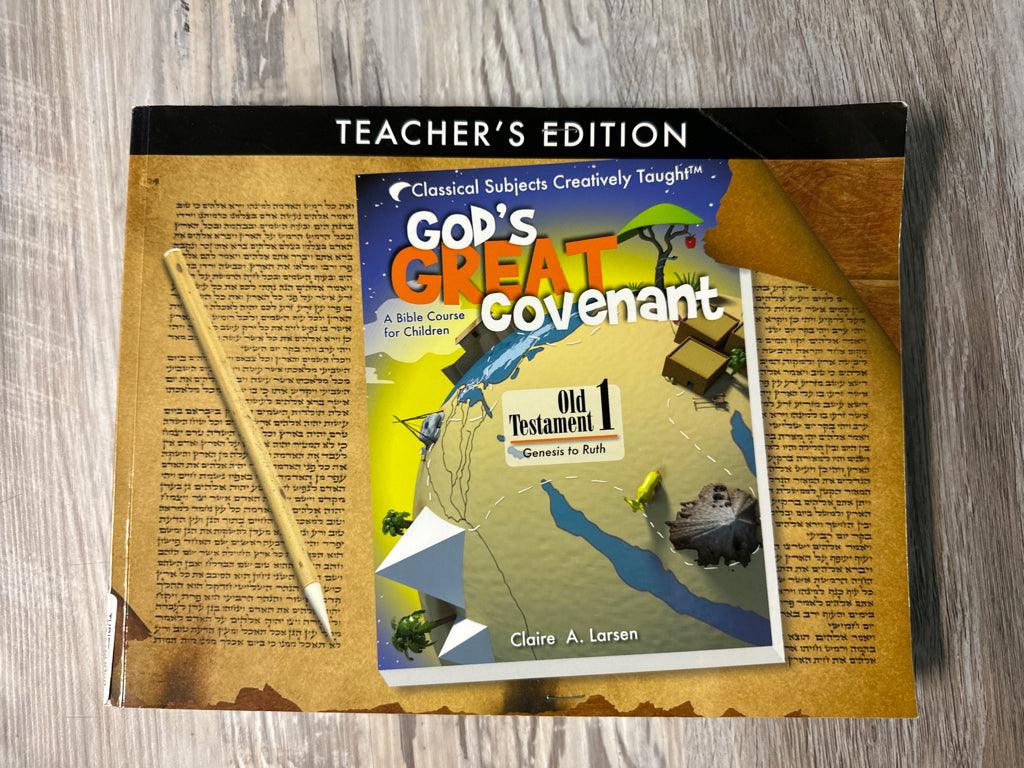God's Great Covenant Old Testament 1 Teacher's Edition