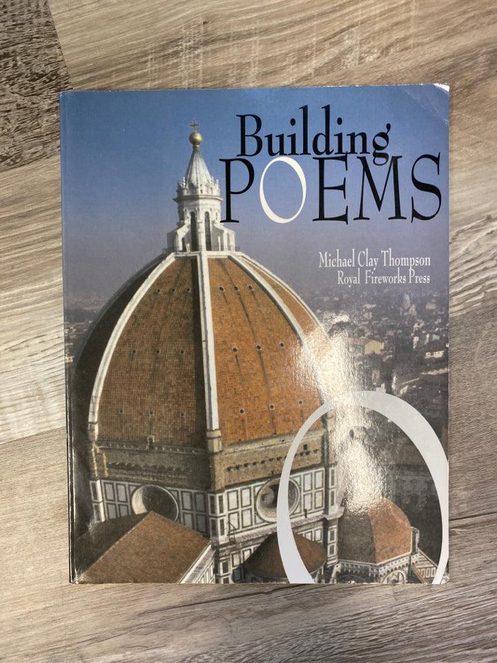 BUILDING POEMS By Michael Clay Thompson Paperback