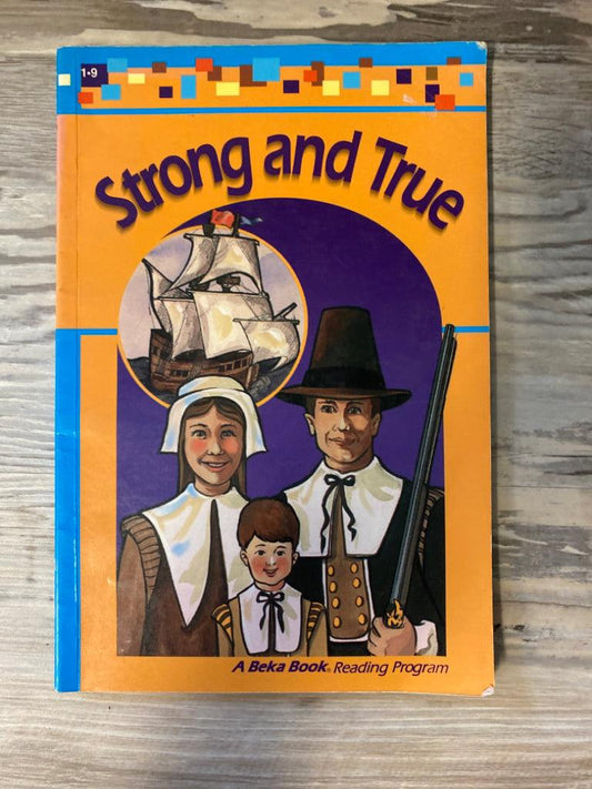 Abeka ReaderStrong and True 1.9