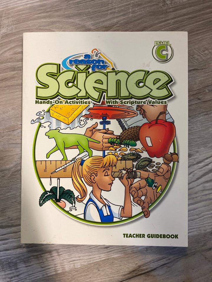 A Reason for Science Level C Teacher Guidebook