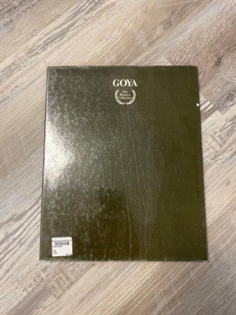 Goya by Elizabeth Elias Kaufman - First Homeschool