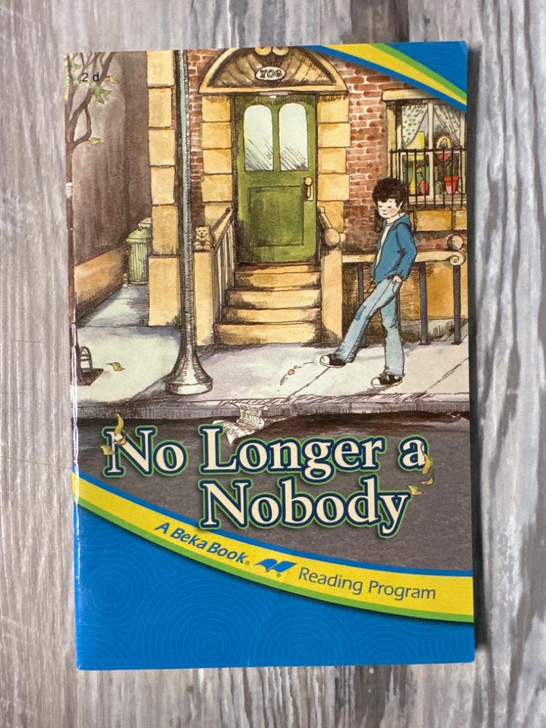 Abeka Reader No Longer a Nobody 2d