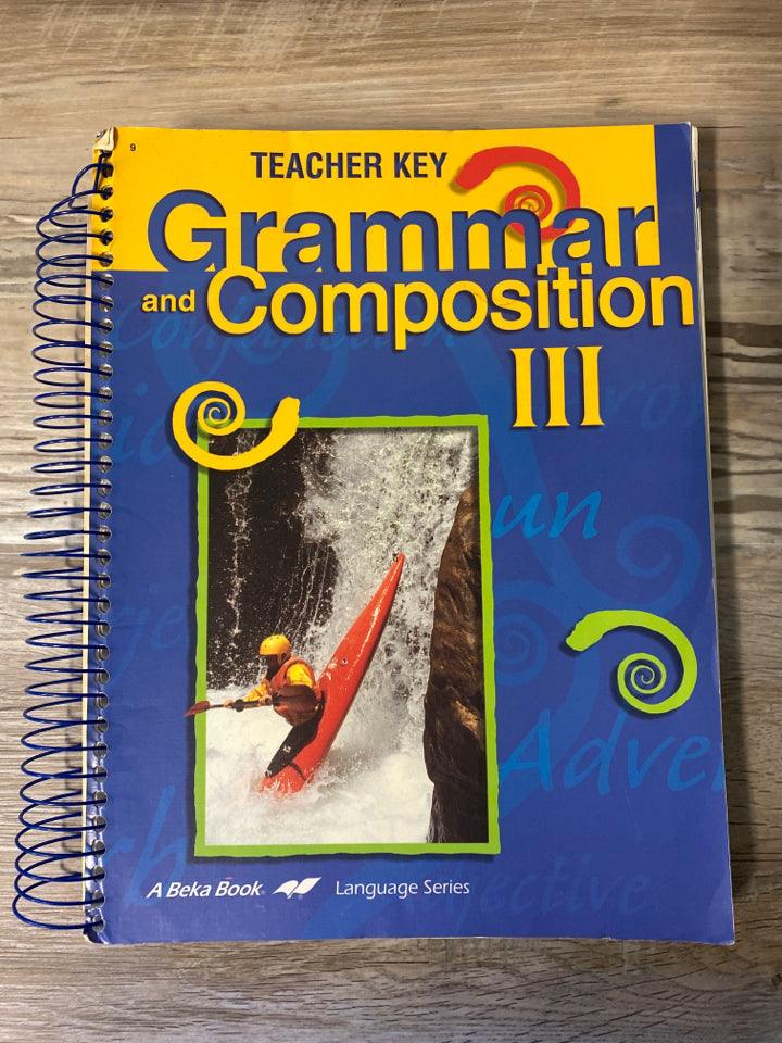 Abeka Grammar & Composition III Teacher Key 4th Ed.