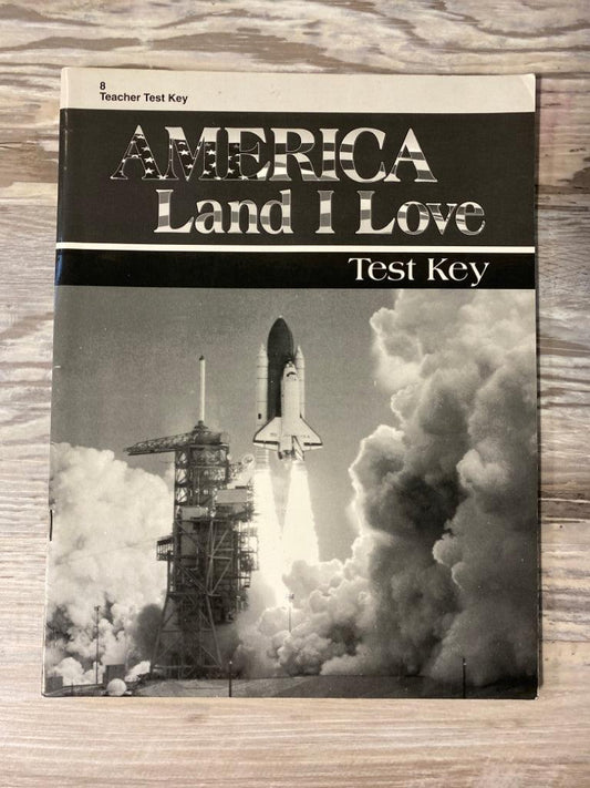 Abeka America Land I Love 1st Ed.. Teacher Test Key