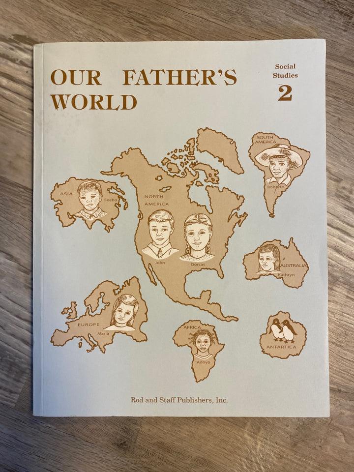 Our Fathers World Social Studies 2 Teacher's Manual