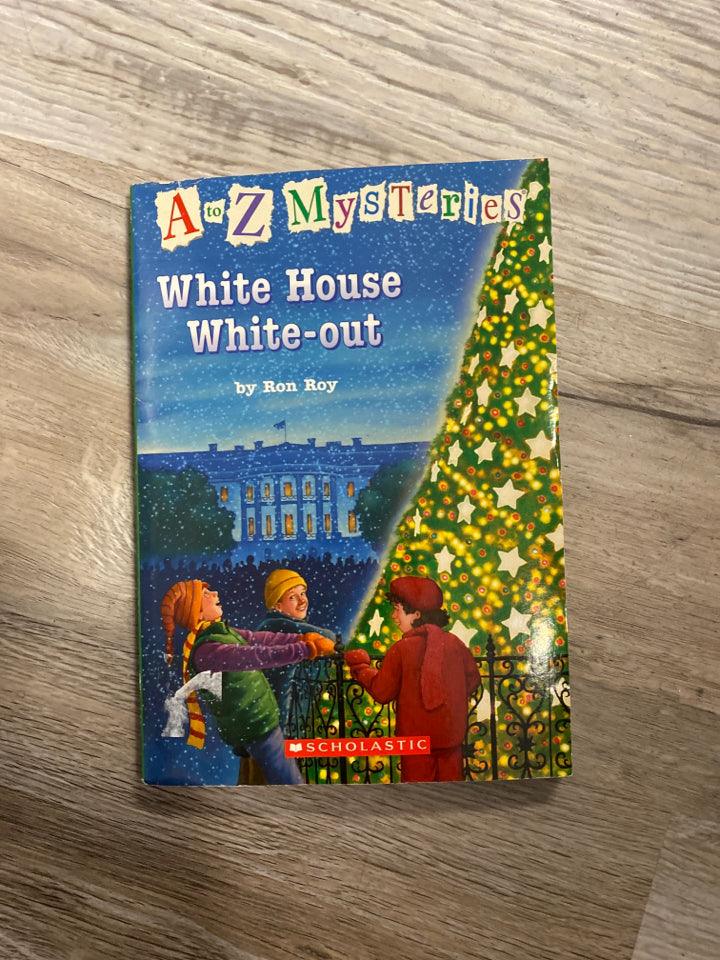 A to Z Mysteries, White House White-Out by Ron Roy