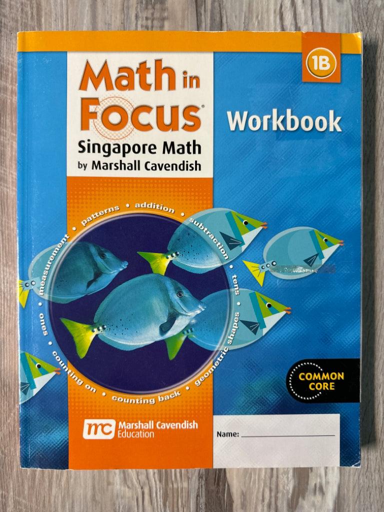 Singapore Math in Focus 1B Student workbook