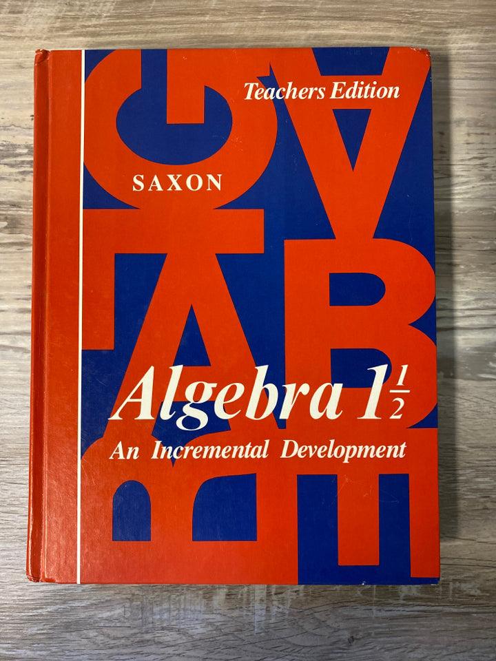 Saxon Algebra 1 1/2 Teachers Edition - Condition GOOD & CLEAN