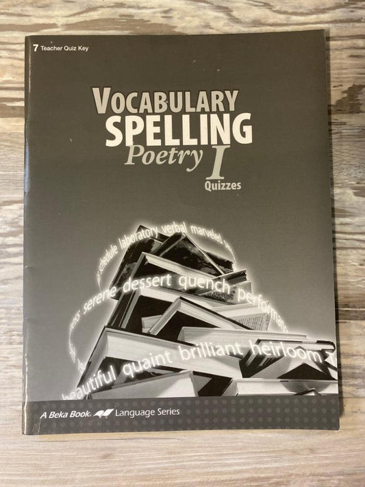 Abeka Vocabulary Spelling Poetry I Teacher Quiz Key