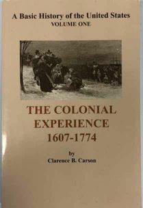 The Colonial Experience 1607-1774 - First Homeschool