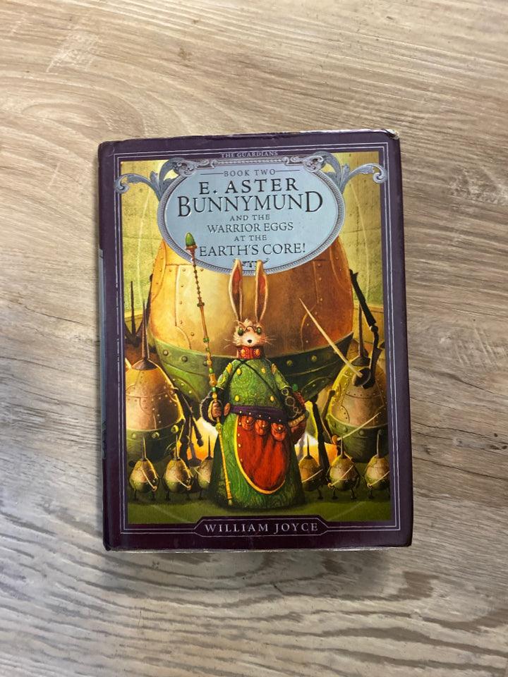 E. Aster Bunnymund and the Warrior Eggs at the Earth's Core