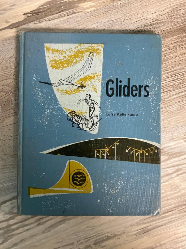 Gliders by Larry Kettelkamp